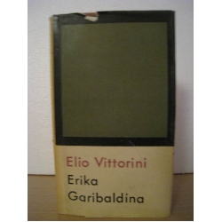 Vittirini E. - Erika Garibaldína